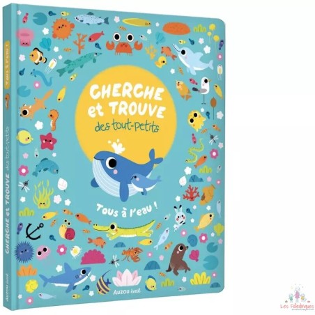 Cherche et Trouve des Touts Petits: Tous à l'eau