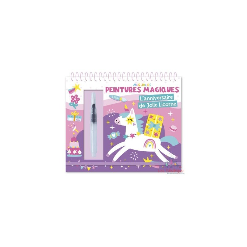 Mes jolies peintures magiques – L’Anniversaire des licornes
