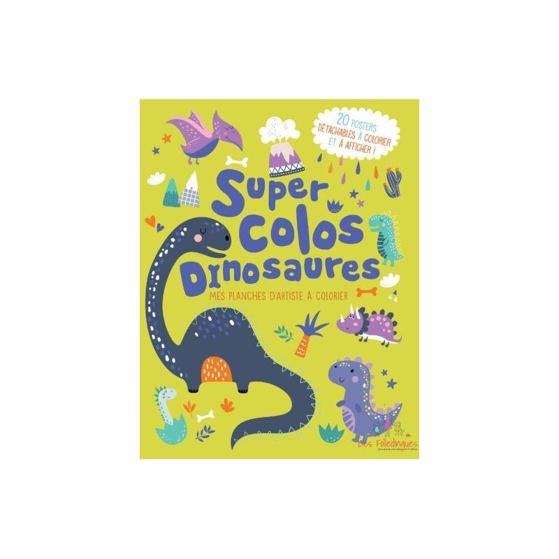 Mes planches d’artiste à colorier – Dinosaures