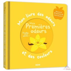 Mon Livre des Odeurs et des Couleurs - Mes premières odeurs